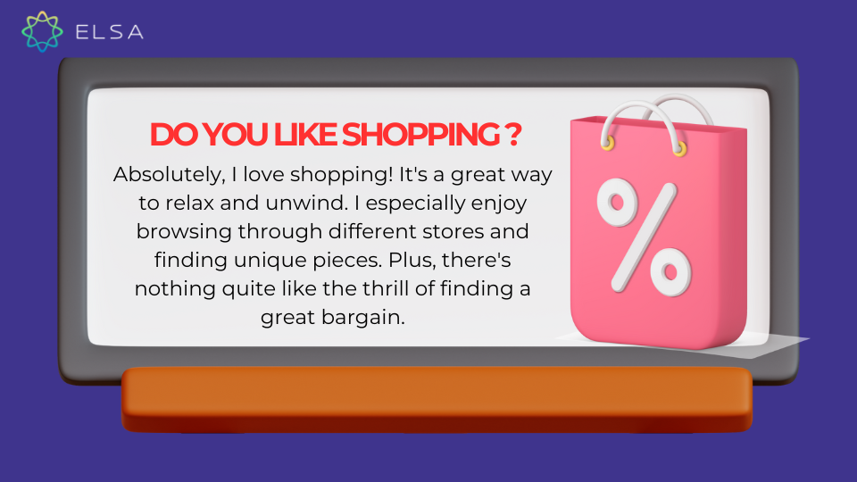 Do you like shopping ? Do you like shopping ?