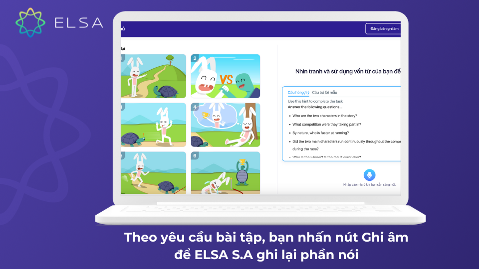Luyện nói thoải mái cùng ELSA S.A Luyện nói thoải mái cùng ELSA S.A