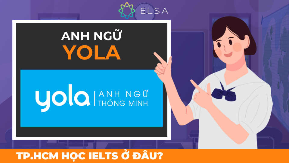Trung tâm Anh ngữ YoLa nổi bật với phương pháp giảng dạy sáng tạo Trung tâm Anh ngữ YoLa nổi bật với phương pháp giảng dạy sáng tạo