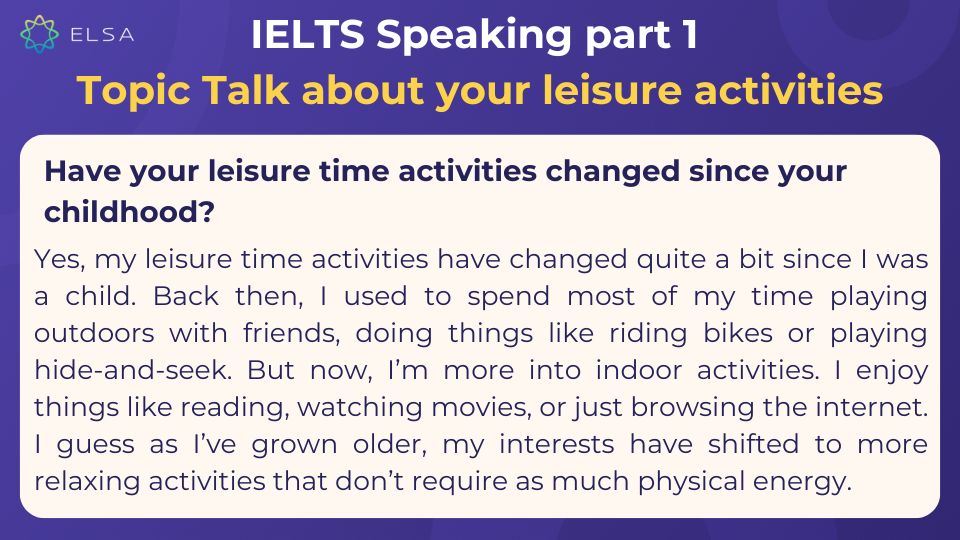IELTS Speaking Part 1 topic Talk about your leisure activities - Sample 5