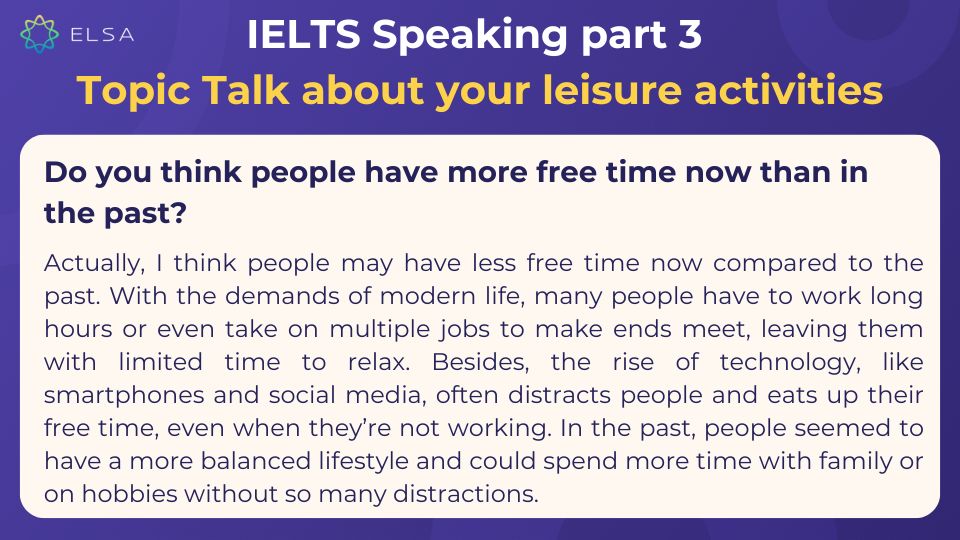 IELTS Speaking Part 3 topic Talk about your leisure activities - Sample 2