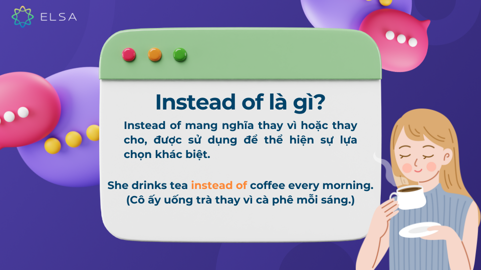 Instead of là gì? Instead of là gì?