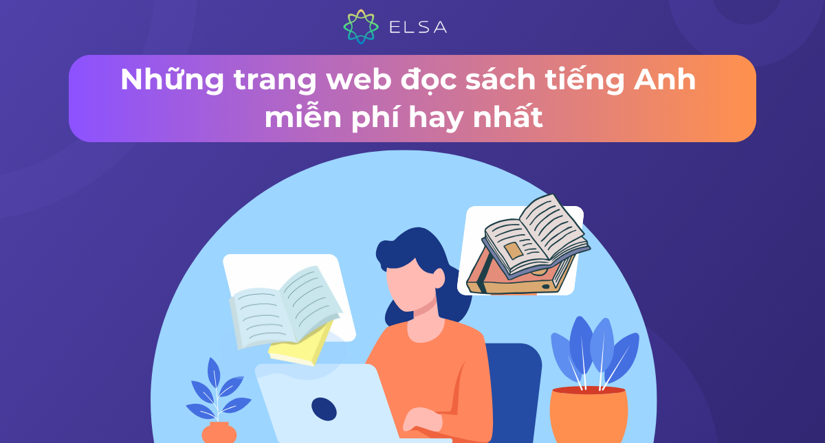 Những trang web đọc sách tiếng Anh miễn phí hay nhất
