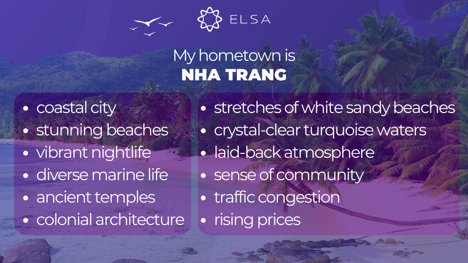 Bài mẫu chủ đề Talk about your hometown trong IELTS Speaking part 2 - NHA TRANG Bài mẫu chủ đề Talk about your hometown trong IELTS Speaking part 2 - NHA TRANG