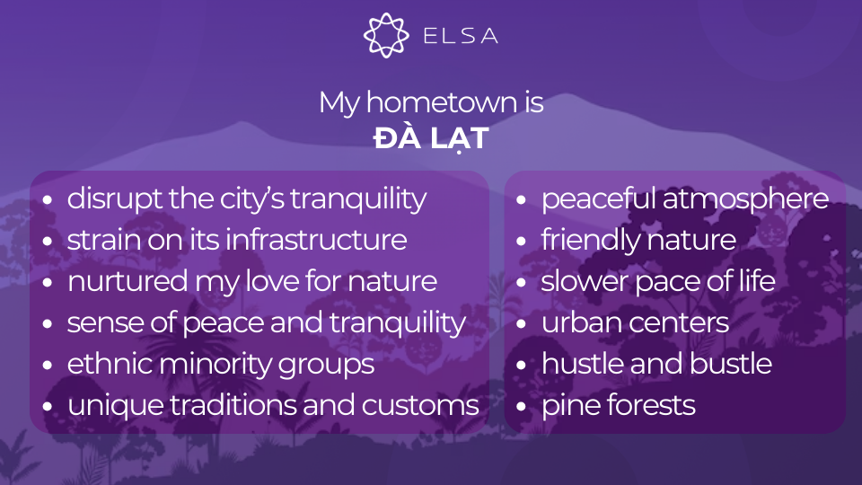 Bài mẫu chủ đề Talk about your hometown trong IELTS Speaking part 2 - ĐÀ LẠT Bài mẫu chủ đề Talk about your hometown trong IELTS Speaking part 2 - ĐÀ LẠT
