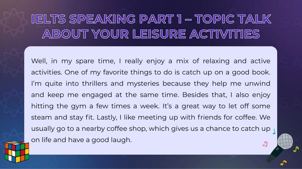 IELTS Speaking Part 1 topic Talk about your leisure activities - Sample 1