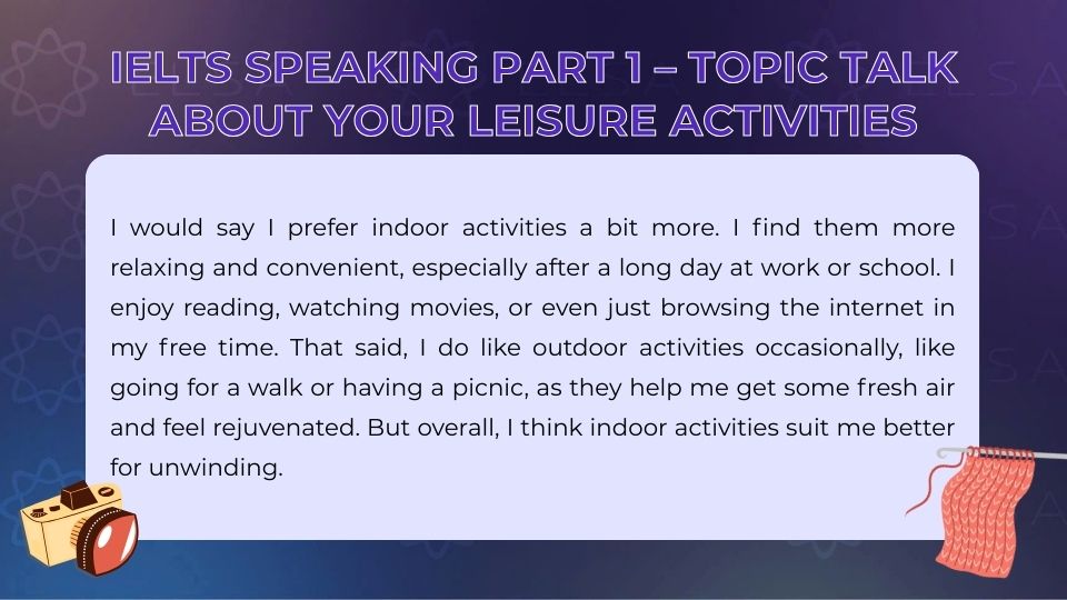 IELTS Speaking Part 1 topic Talk about your leisure activities - Sample 6
