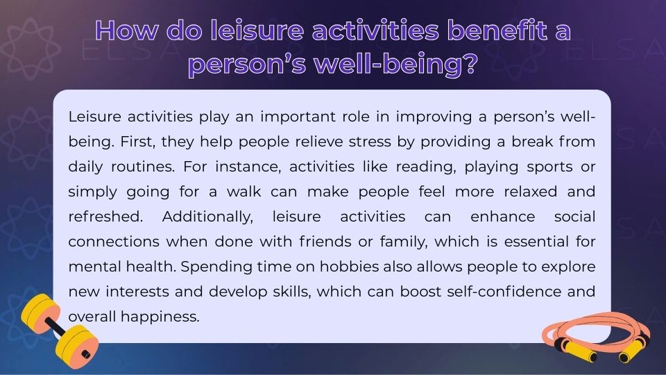 IELTS Speaking Part 3 topic Talk about your leisure activities - Sample 1