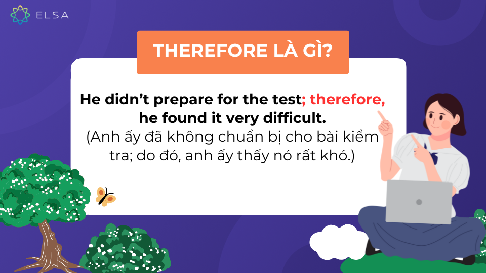 Therefore trong tiếng Anh là gì Therefore trong tiếng Anh là gì