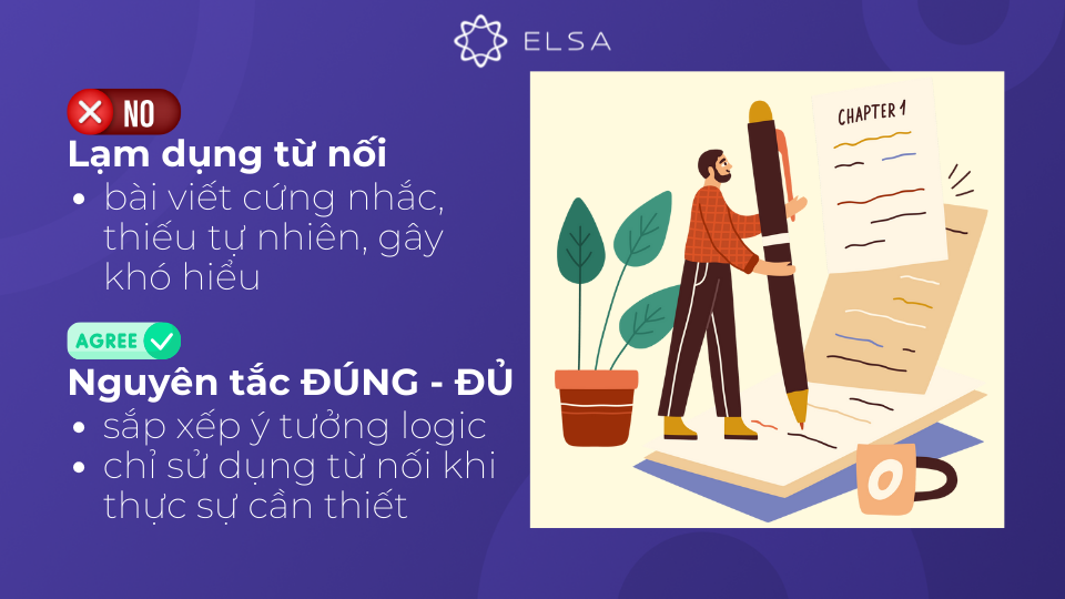 Nhiều thí sinh lầm tưởng rằng sử dụng càng nhiều từ nối càng tốt Nhiều thí sinh lầm tưởng rằng sử dụng càng nhiều từ nối càng tốt