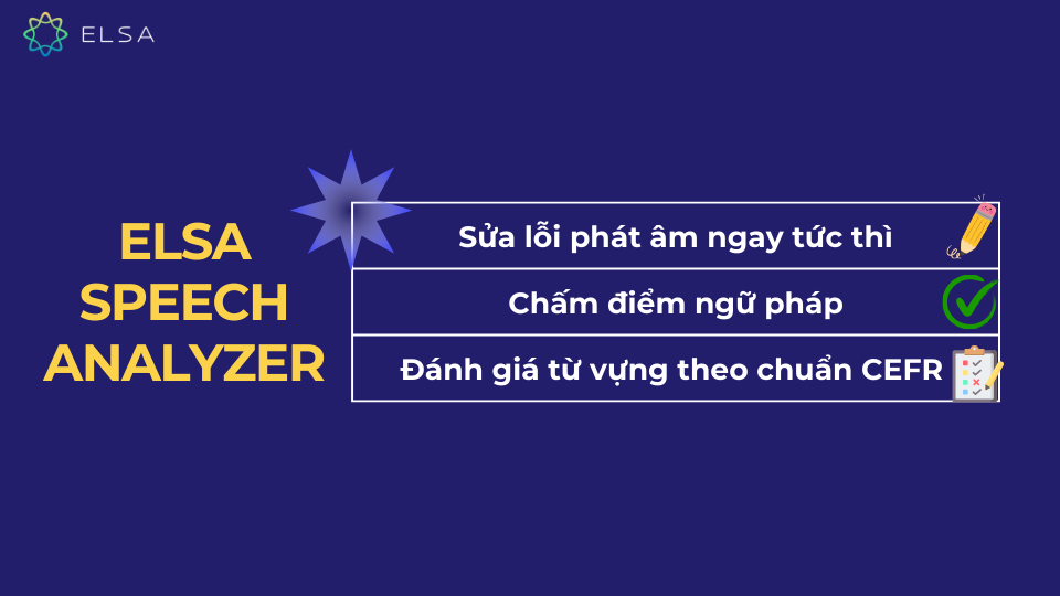 Các lợi ích khi học với ELSA Speech Analyzer Các lợi ích khi học với ELSA Speech Analyzer