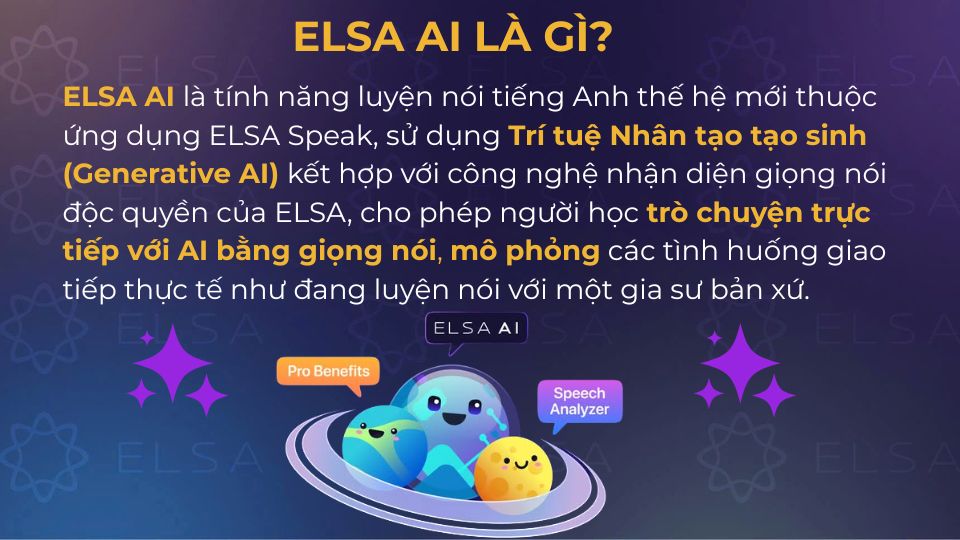 ELSA AI là tính năng mới của ứng dụng ELSA Speak