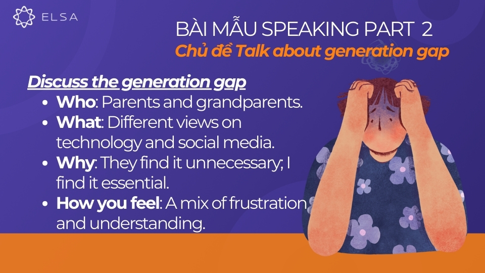 Dàn ý mẫu cho chủ đề Discuss the generation gap Dàn ý mẫu cho chủ đề Discuss the generation gap