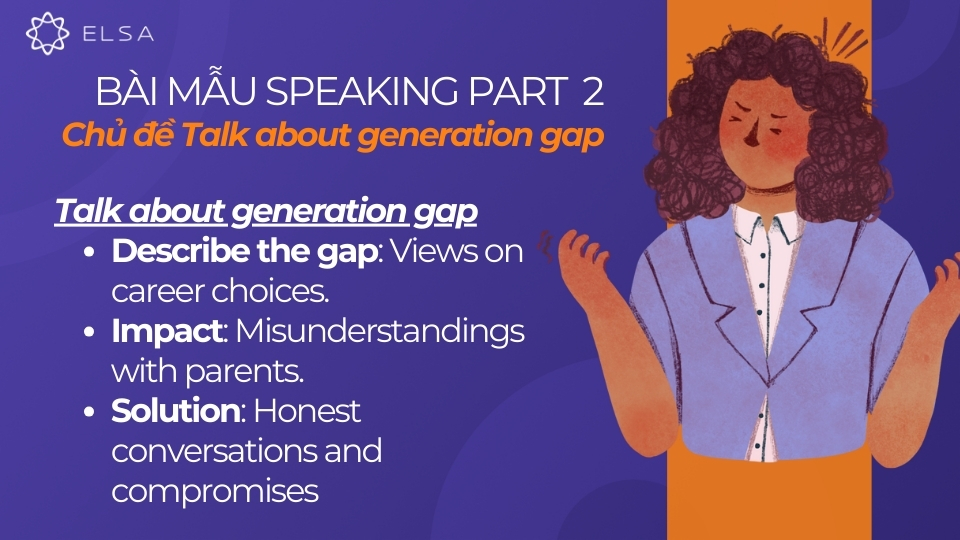 Dàn ý mẫu cho chủ đề Talk about generation gap Dàn ý mẫu cho chủ đề Talk about generation gap