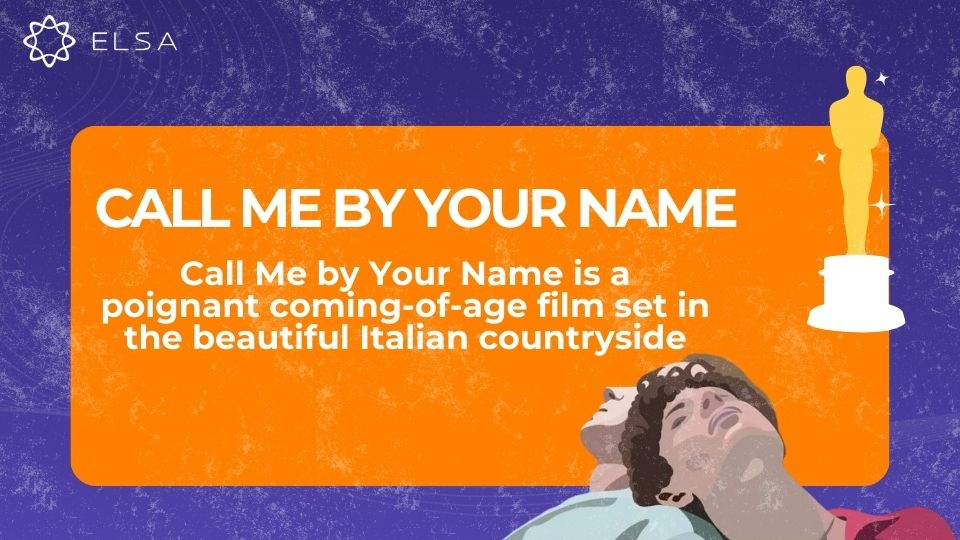 Viết về bộ phim Call me by your name bằng tiếng Anh Viết về bộ phim Call me by your name bằng tiếng Anh