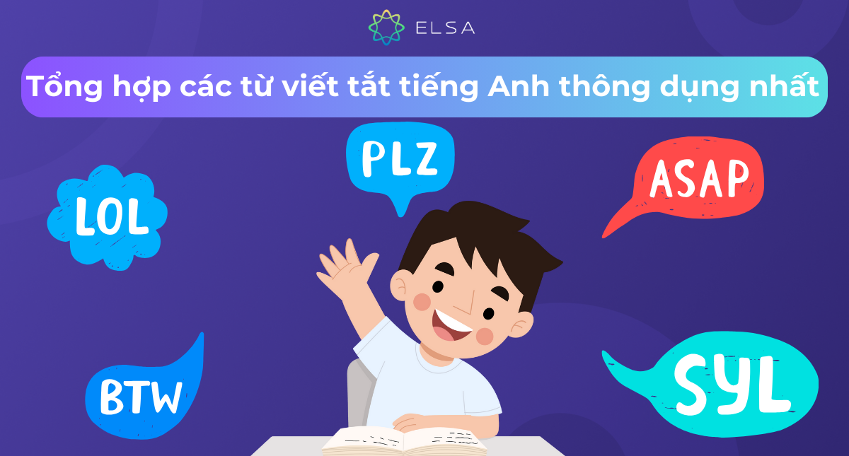 Tổng hợp các từ viết tắt tiếng Anh thông dụng nhất