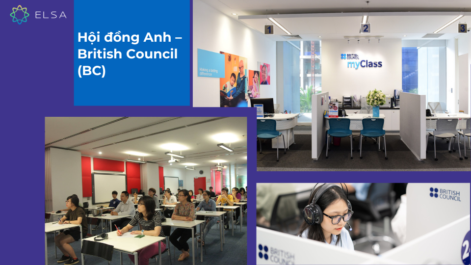 Hội đồng Anh – British Council (BC) Hội đồng Anh – British Council (BC)
