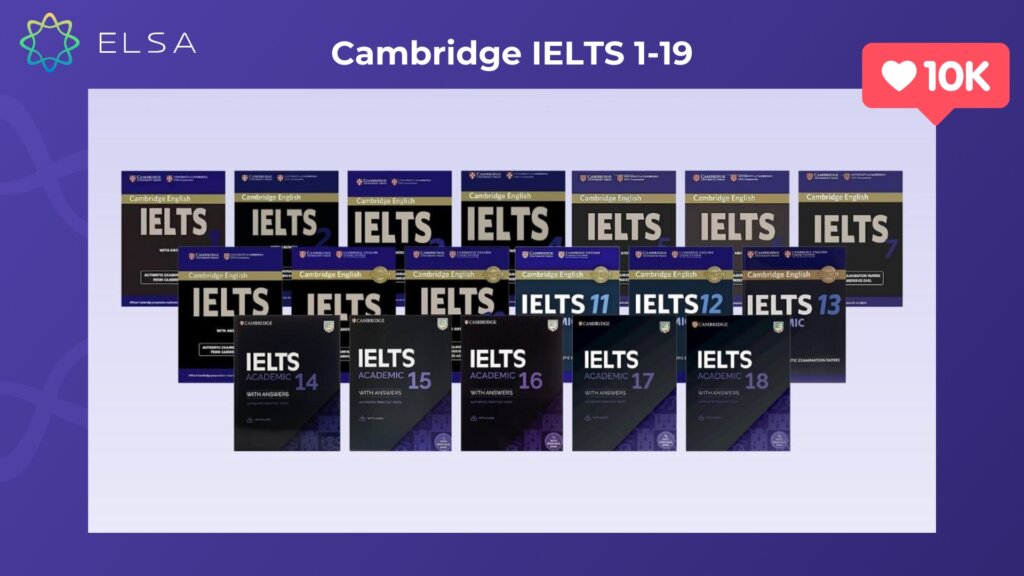 20 bộ sách IELTS giúp bạn dễ dàng ôn luyện và đạt điểm cao Cambridge IELTS 1-19