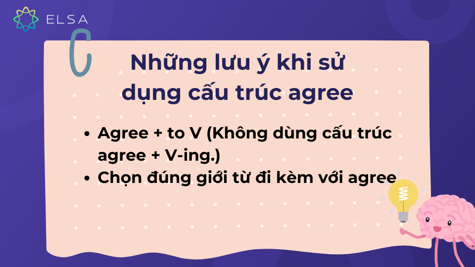 Những lưu ý khi sử dụng cấu trúc agree Những lưu ý khi sử dụng cấu trúc agree