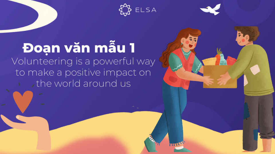 Đoạn văn mẫu số 1 về chủ đề Talk about the benefits of volunteering activities ngắn gọn