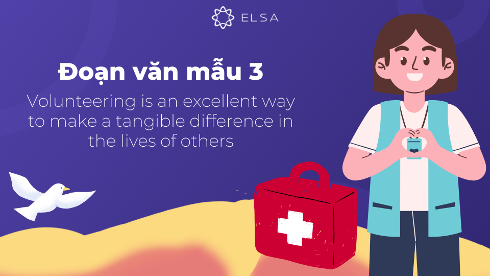 Đoạn văn mẫu số 3 về chủ đề Talk about the benefits of volunteering activities hay nhất