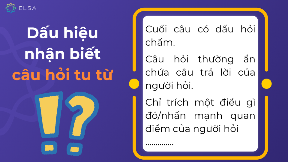 Câu hỏi tu từ có dấu hiệu nhận biết khá đặc biệt Câu hỏi tu từ có dấu hiệu nhận biết khá đặc biệt