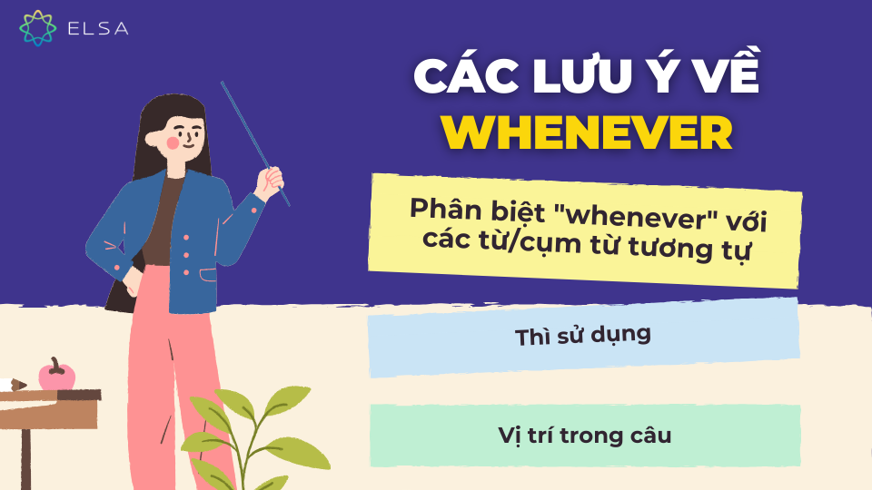 Các lưu ý về Whenever Các lưu ý về Whenever