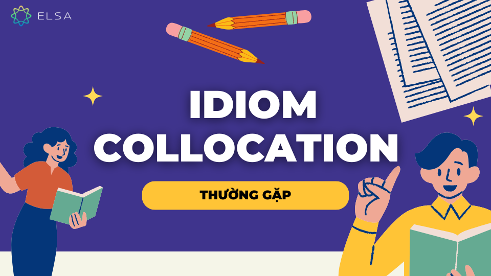 Idiom/collocation thường gặp với where Idiom/collocation thường gặp với where