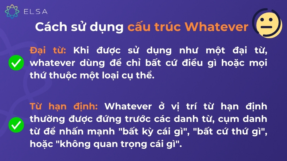 Cách sử dụng cấu trúc Whatever một cách chi tiết