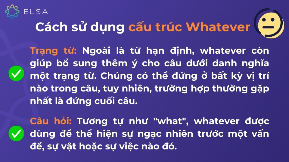 Cách sử dụng cấu trúc Whatever một cách chi tiết