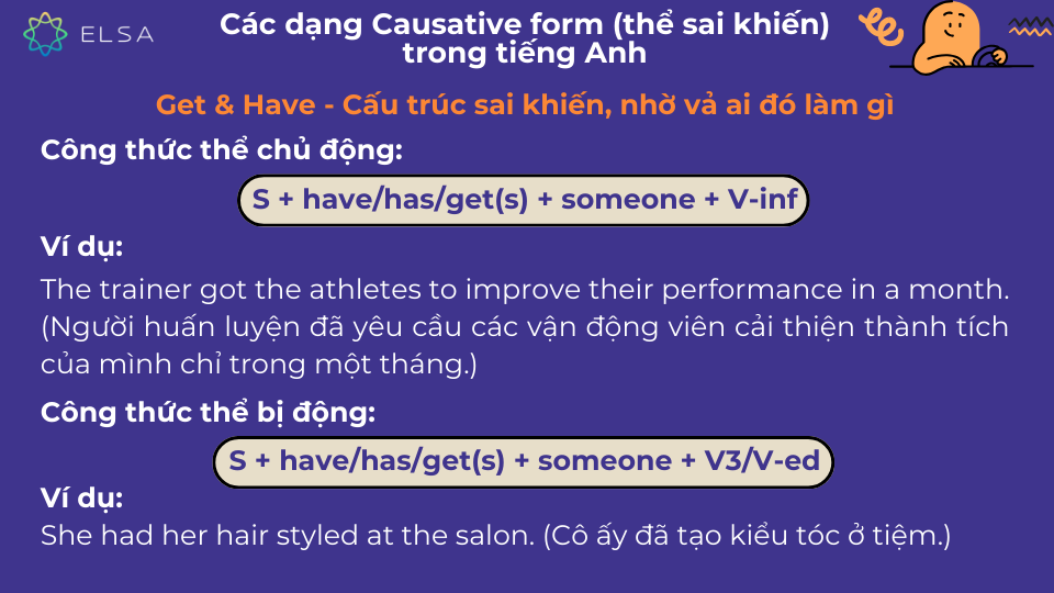 Cấu trúc Get & Have trong thể sai khiến (Causetive Form)