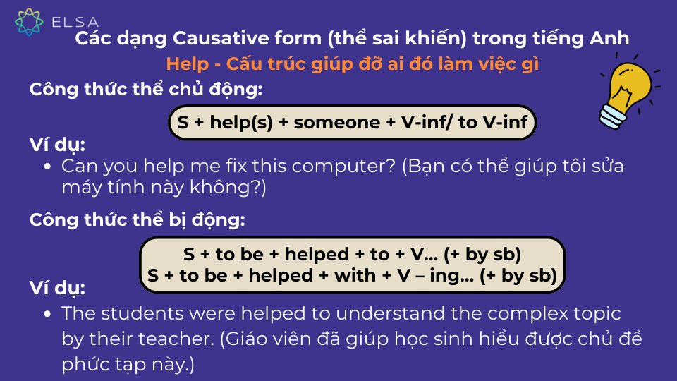 Cấu trúc Help trong thể sai khiến (Causetive Form)
