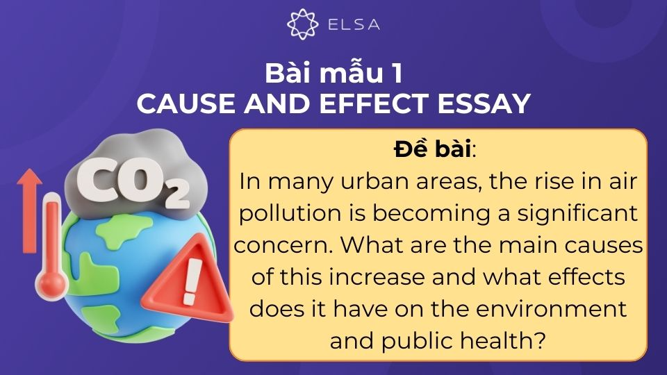 Bài mẫu Cause and Effect essay số 1 Bài mẫu Cause and Effect essay số 1