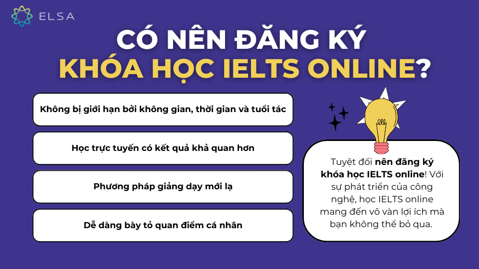 Có nên đăng ký khóa học IELTS online? Nguyên nhân nên đăng ký khoá học IELTS Online