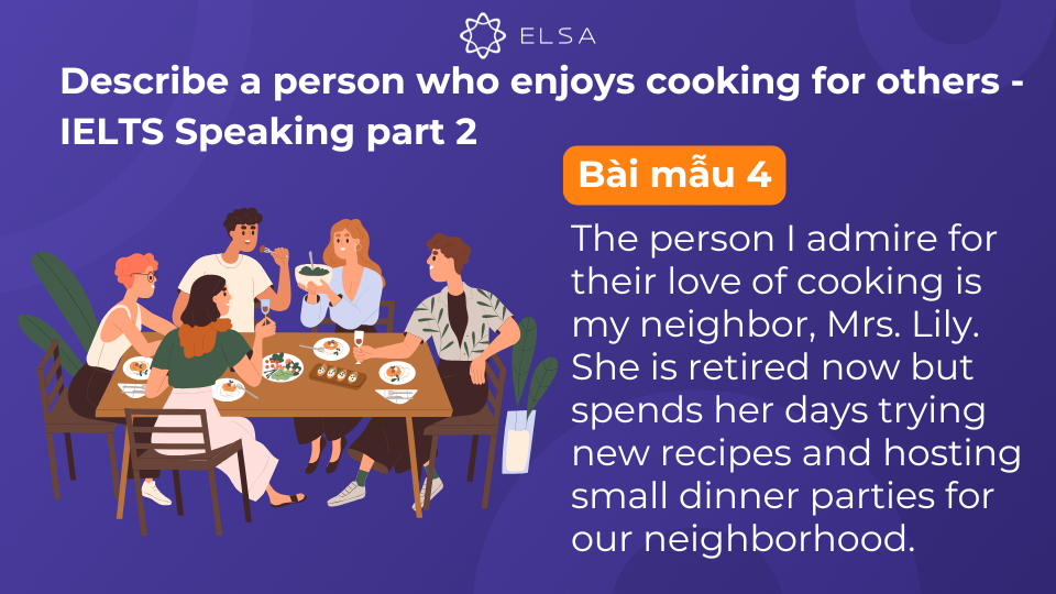 Topic Describe a person who enjoys cooking for others - IELTS Speaking part 2: Bài mẫu số 4 Topic Describe a person who enjoys cooking for others - IELTS Speaking part 2: Bài mẫu số 4