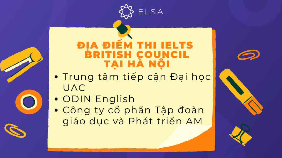 Một số địa điểm thi IELTS British Council tại Hà Nội Một số địa điểm thi IELTS British Council tại Hà Nội