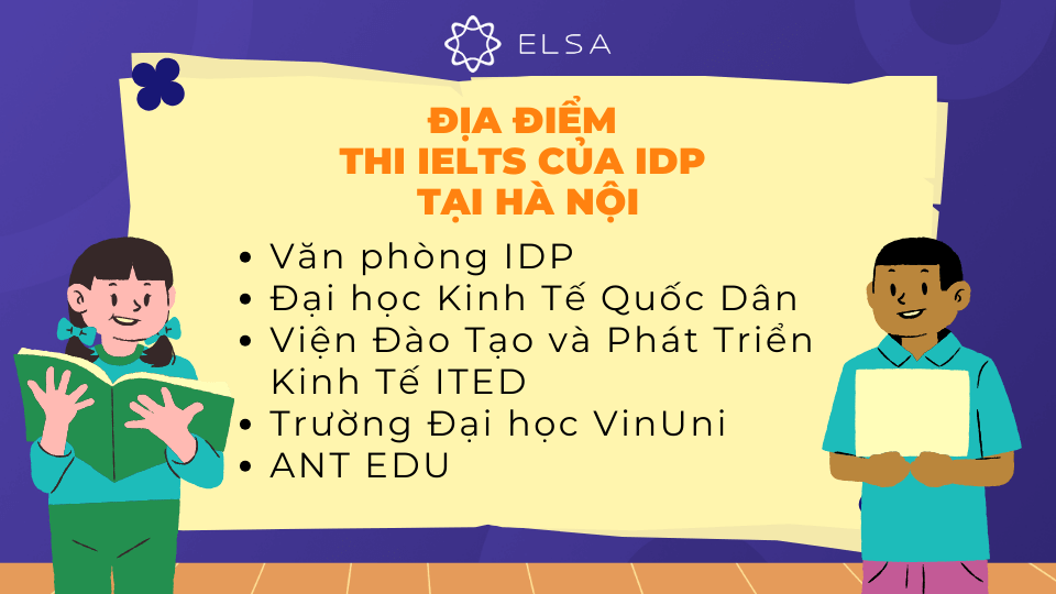 Các địa điểm thi IELTS của IDP tại Hà Nội Các địa điểm thi IELTS của IDP tại Hà Nội