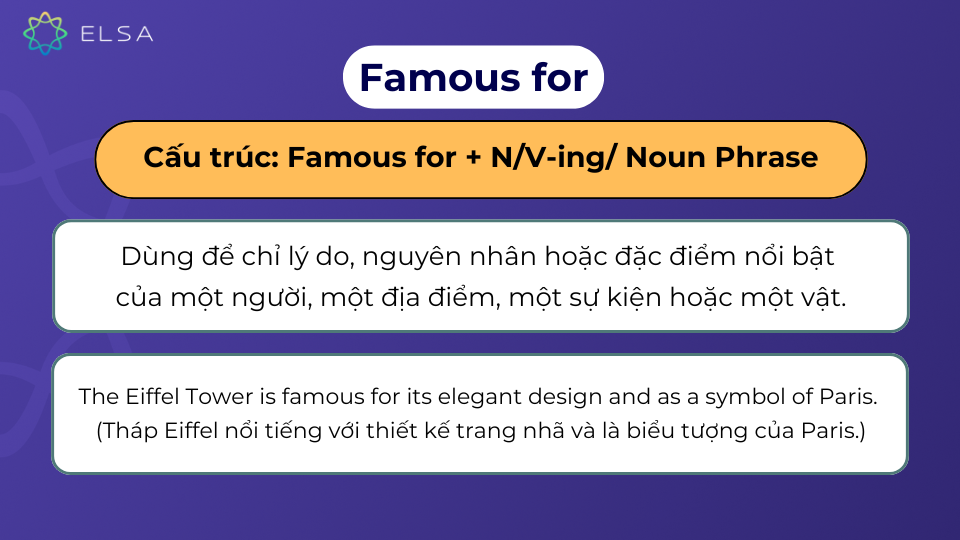 Famous for