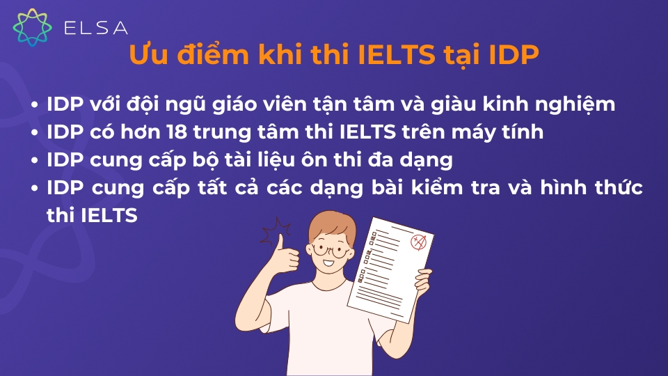 Ưu điểm khi thi IELTS tại IDP Ưu điểm khi thi IELTS tại IDP