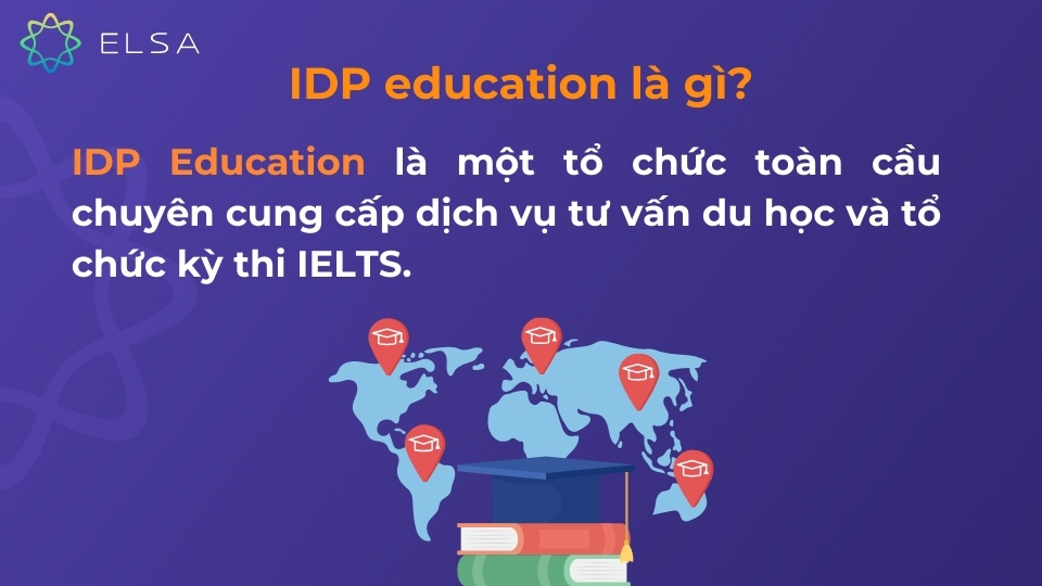 IDP Education là gì? IDP Education là gì?