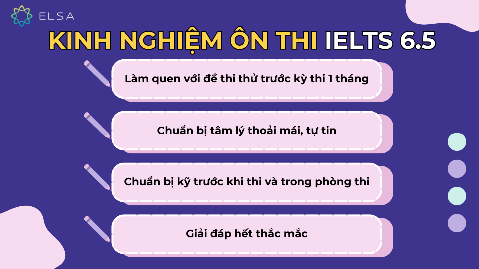 Kinh nghiệm ôn thi IELTS 6.5 Kinh nghiệm ôn thi IELTS 6.5