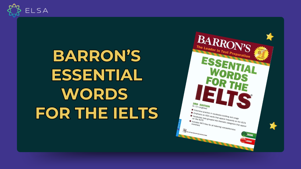 Barron’s Essential Words For The IELTS Barron’s Essential Words For The IELTS