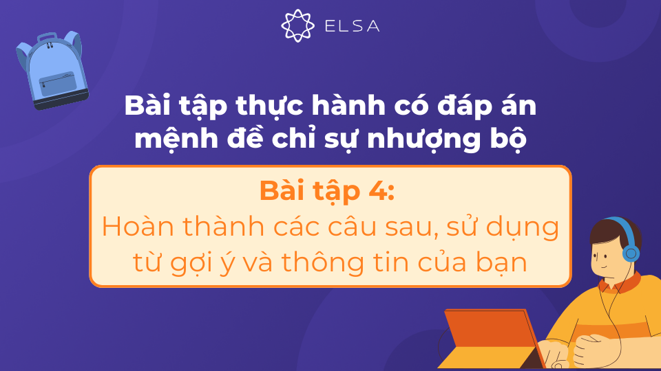 Bài tập thực hành Mệnh đề chỉ sự nhượng bộ số 4 Bài tập thực hành Mệnh đề chỉ sự nhượng bộ số 4