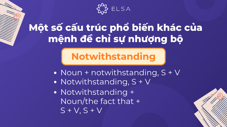 Cấu trúc giới từ Notwithstanding của mệnh đề chỉ sự nhượng bộ Cấu trúc giới từ Notwithstanding của mệnh đề chỉ sự nhượng bộ