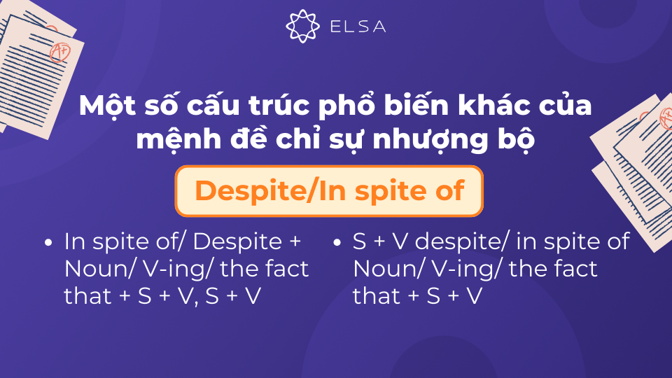Cấu trúc Despite/In spite of của mệnh đề chỉ sự nhượng bộ Cấu trúc Despite/In spite of của mệnh đề chỉ sự nhượng bộ