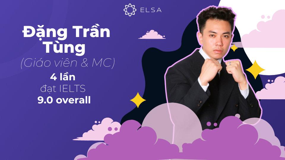 Thầy Đặng Trần Tùng với số điểm IELTS 9.0 overall Thầy Đặng Trần Tùng với số điểm IELTS 9.0 overall