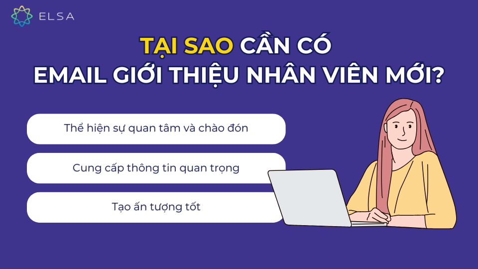 Tại sao cần có Email giới thiệu nhân viên mới? Tại sao cần có Email giới thiệu nhân viên mới?