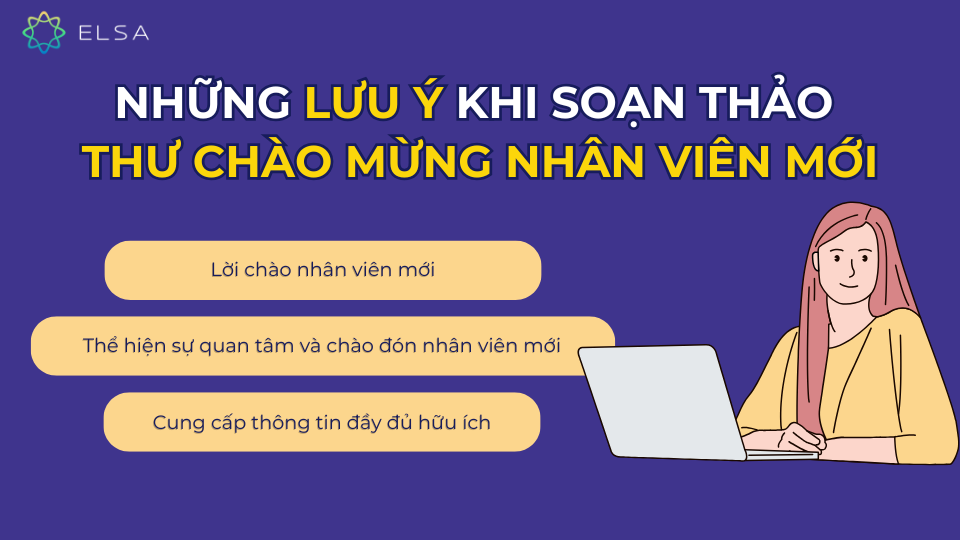 Những lưu ý khi soạn thảo thư chào mừng nhân viên mới Những lưu ý khi soạn thảo thư chào mừng nhân viên mới
