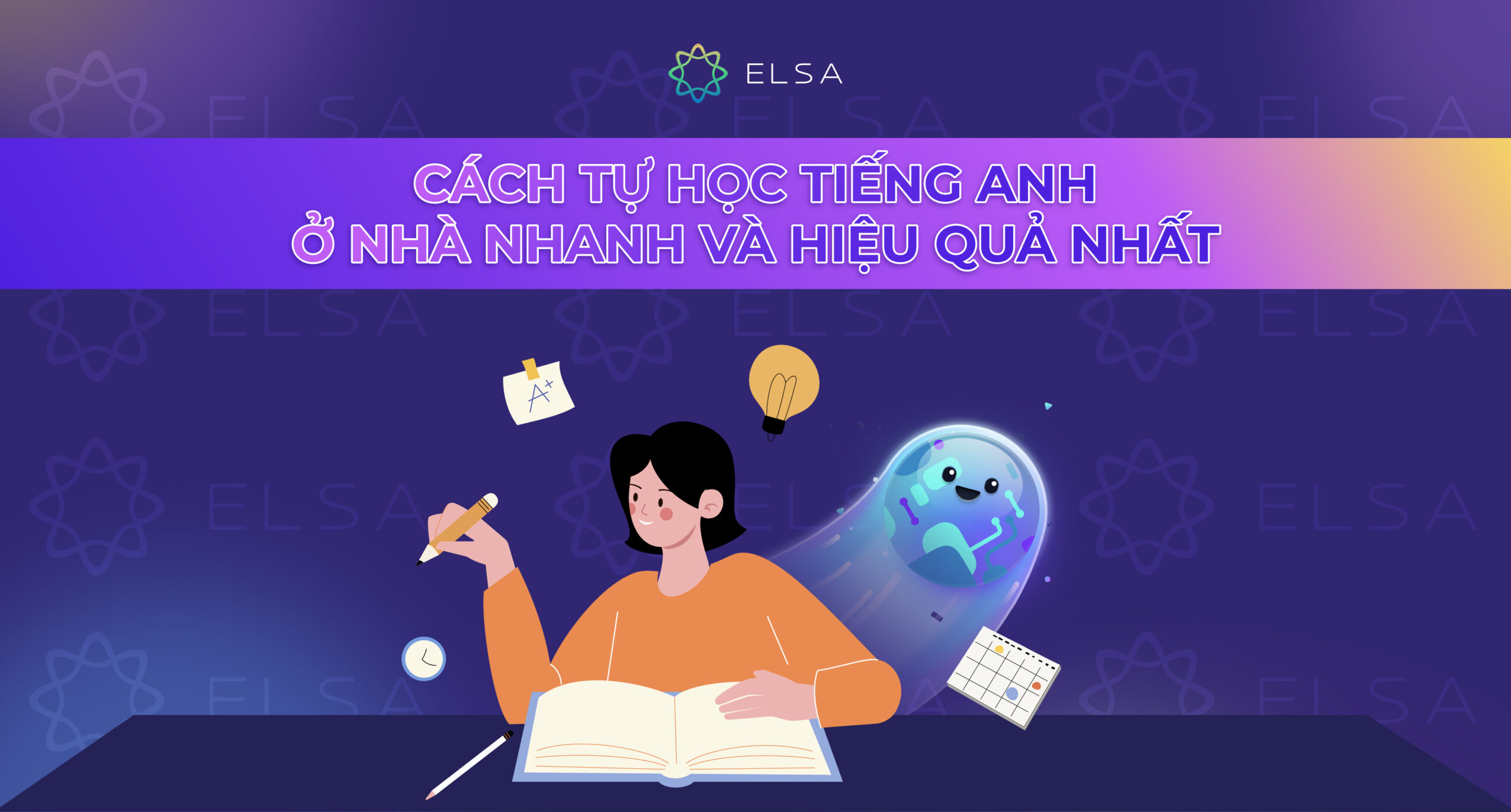 Cách tự học tiếng Anh ở nhà nhanh và hiệu quả nhất