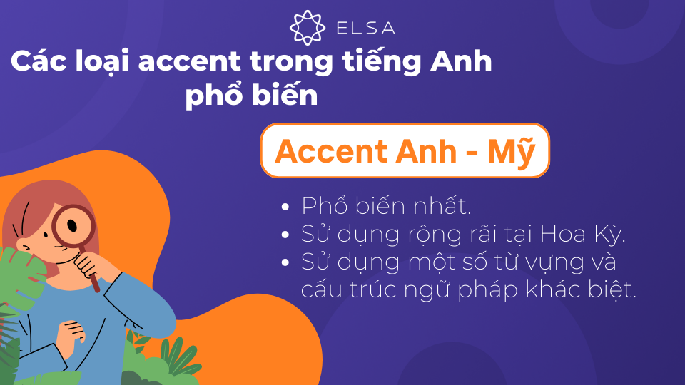 Accent Anh - Mỹ đang rất phổ biến Accent Anh - Mỹ đang rất phổ biến